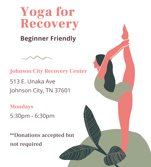 Yoga For Recovery | Johnson City Recovery Center